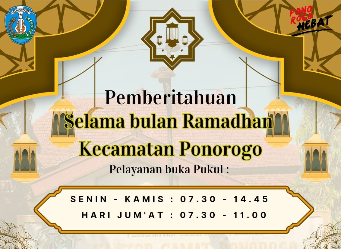 Bulan Suci Ramadhan 1447 Hijriah, Kantor Kecamatan Ponorogo memberlakukan penyesuai Jam Pelayanan